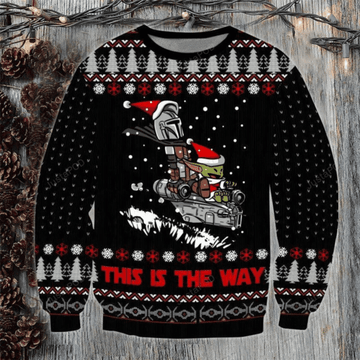 Baby Yoda This Is The Way Ugly Sweater Gifts, Baby Yoda Gift Fan Ugly Sweater 582
