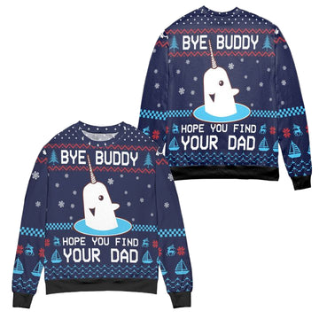 Elf Bye Buddy Hope You Find Your Dad Christmas Pattern Ugly Christmas Sweater ? Blue ? Usalast