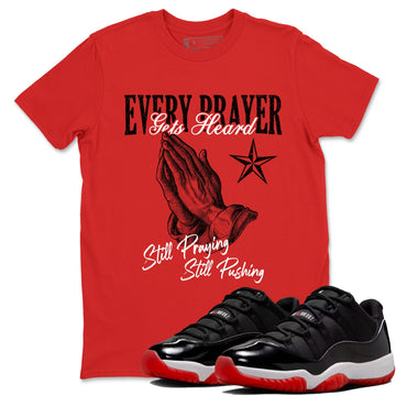 Every Prayer Gets Heard Sneaker Tees - Air Jordan 11 Bred