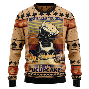 Black Cat Chef I Just Baked You Some Shut The Fucupcakes Gift For Christmas Ugly Christmas Sweater