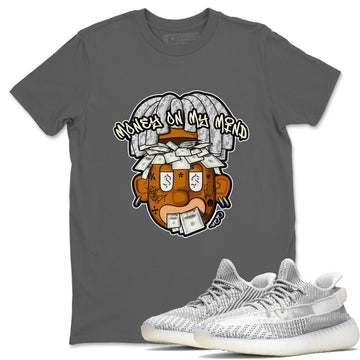 Money On My Mind Sneaker Tee - Yeezy 350 Static