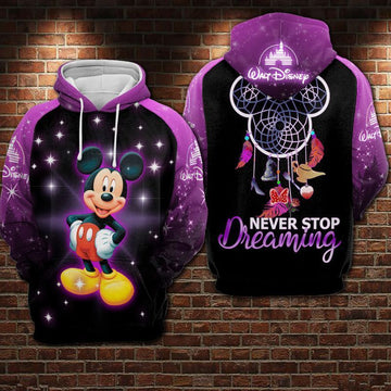 Mickey Disney Hoodie Sweater Shirt Never Stop Dreaming Over Print 3d Hoodie Zip Hoodie