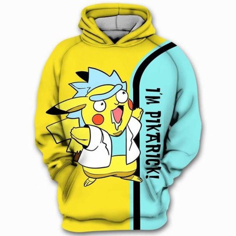 Rick Pikachu And Morty I'm Pikarick Gift For Fan 3d Hoodie All Over Printed Hoodie