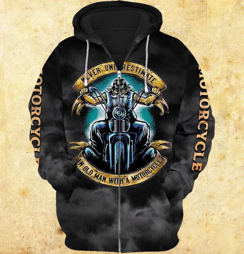 Old Man And Motorcycle Never Underestimate An Old Man With A Motorcycle For Men And Women 3d Hoodie Zip Hoodie