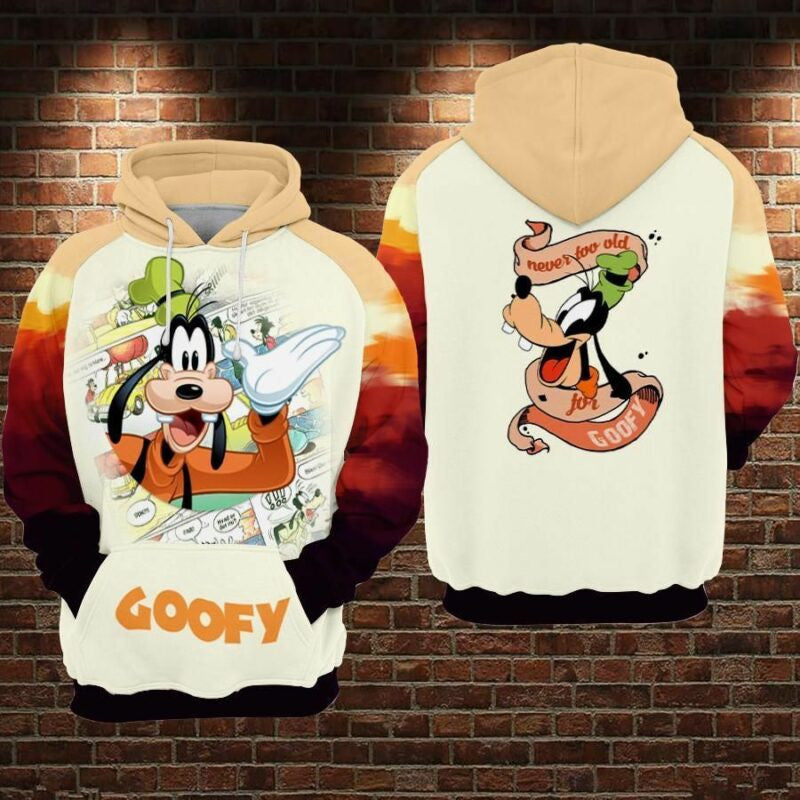 Goofy Never Too Old For Goofy Over Print 3d Hoodie Zip Hoodie