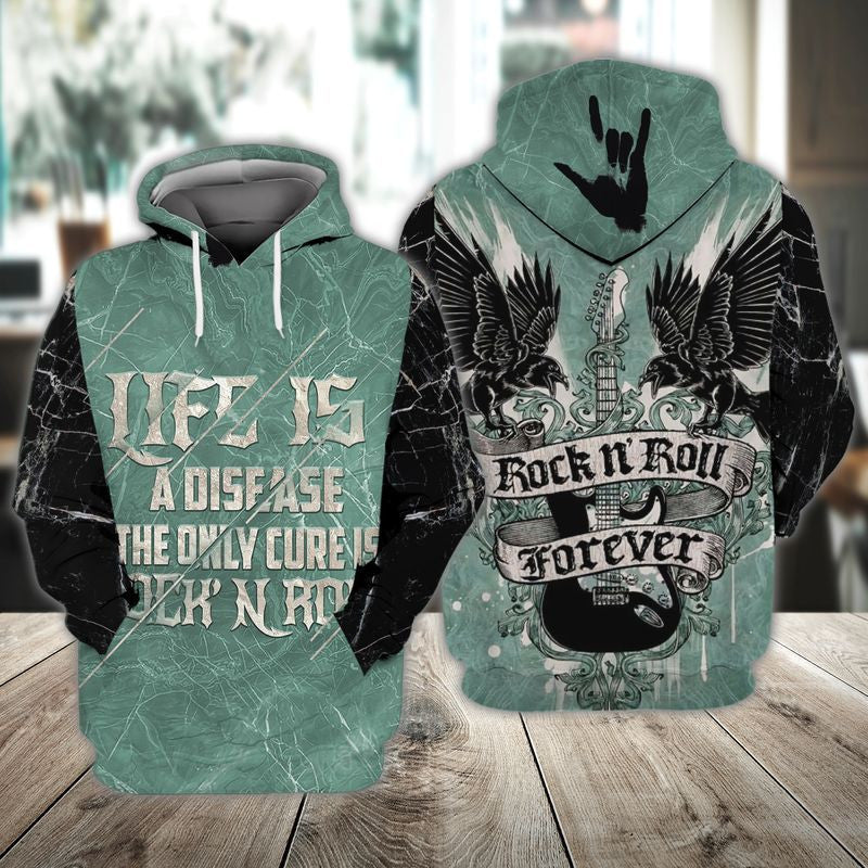 Rock N Roll Forever Life Is A Disease The Only Cure Is Rock N Roll For Men And Women 3d Hoodie Zip Hoodie