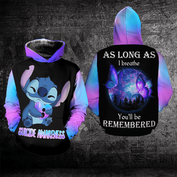 Suicide Awareness, Stitch Disney Suicide Awareness, As Long As I Breathe You'll Be Remembered All Over Print Hoodie