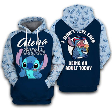Stitch Disney Fan Gift, Aloha From Stitch, I Dont Feel Like Being An Adult Today All Over Print Hoodie