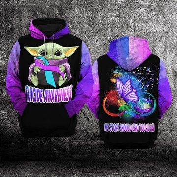 Suicide Awareness, Baby Yoda Suicide Awareness, No Story Should End Too Soon All Over Print Hoodie