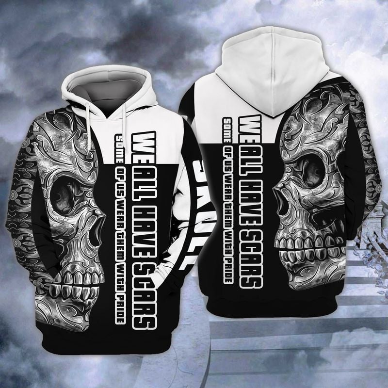 Pride Skull We All Have Scars Some Of Us Wear Them With Pride For Men And Women 3d Hoodie Zip Hoodie