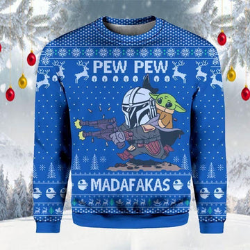 Pew Pew Madafakas Baby Yoda Ugly Sweater, Christmas Gift , Pew Pew Madafakas Baby Yoda Ugly Christmas Sweater