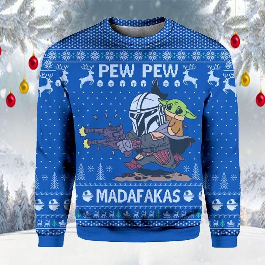Pew Pew Madafakas Baby Yoda Ugly Sweater, Christmas Gift , Pew Pew Madafakas Baby Yoda Ugly Christmas Sweater