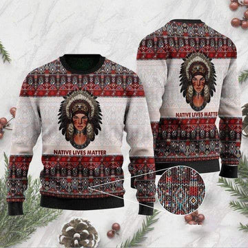 Native Lives Matter Native American Ugly Sweater, Native Lives Matter Native American Christmas Shirt