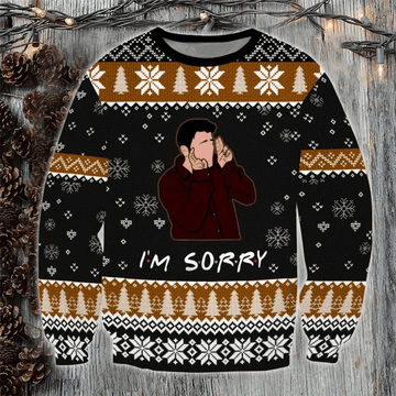 Friends I'm Sorry 1 Ugly Sweater Gifts, Friends Tv Series Gift Fan Ugly Sweater