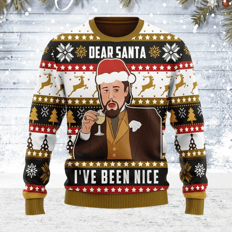 Leo Meme Dear Santa I've Bee Nice Christmas Ugly Christmas Sweater