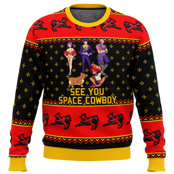 Cowboy Bebop See You Space Cowboy Ugly Sweater Gifts, Cowboy Bebop See You Space Cowboy Gift Fan Ugly Sweater 401