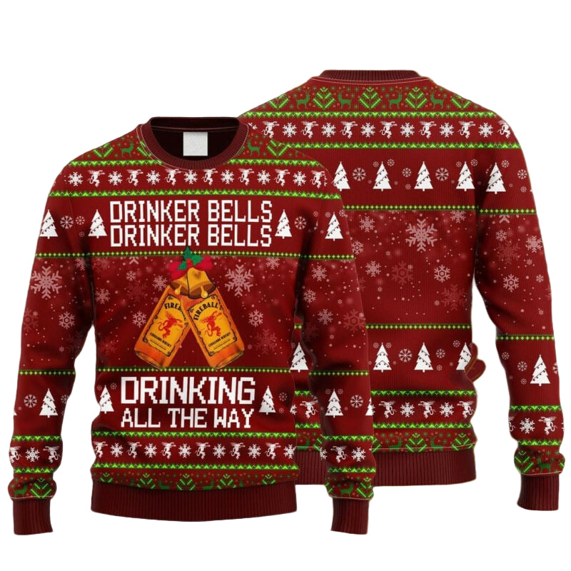 Fireball Drinker Bells Drinker Bells Drinking All The Way Ugly Christmas Sweater