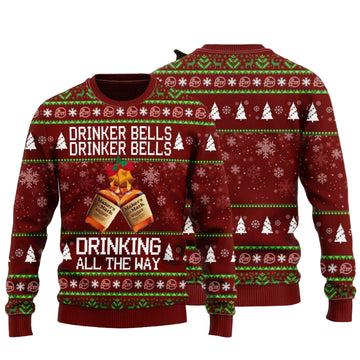 Maker?s Mark Drinker Bells Drinker Bells Drinking All The Way Ugly Christmas Sweater