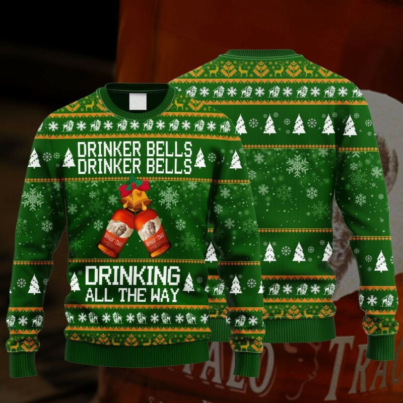 Buffalo Trace Drinker Bells Drinker Bells Drinking All The Way Ugly Christmas Sweater