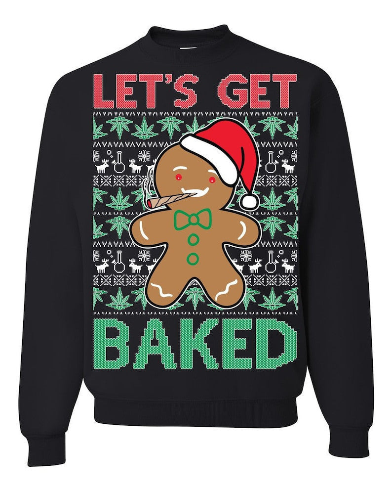 Gingerbread Man Let's Get Baked Ugly Sweatshirt, Christmas Ugly Sweater