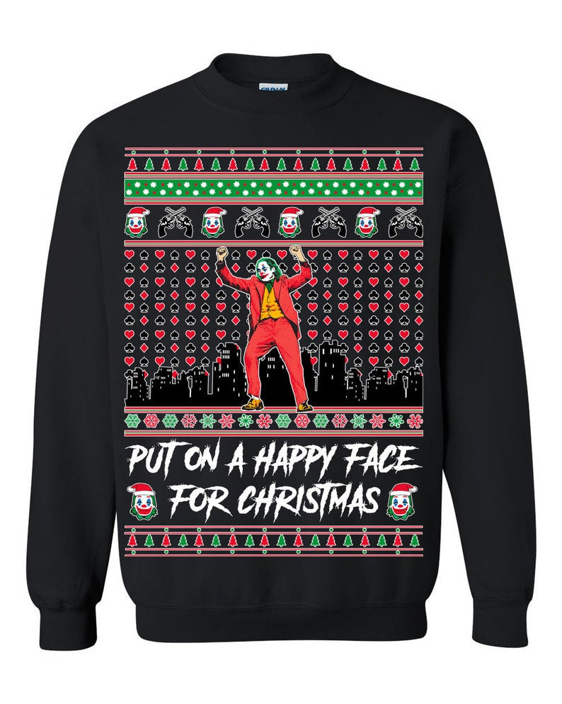 Joker Put On A Happy Face For Ugly Sweatshirt, Christmas Ugly Sweater