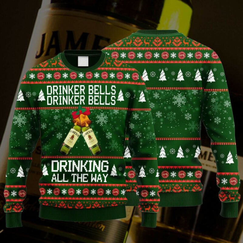 Jameson Drinker Bells Drinker Bells Drinking All The Way Ugly Christmas Sweater