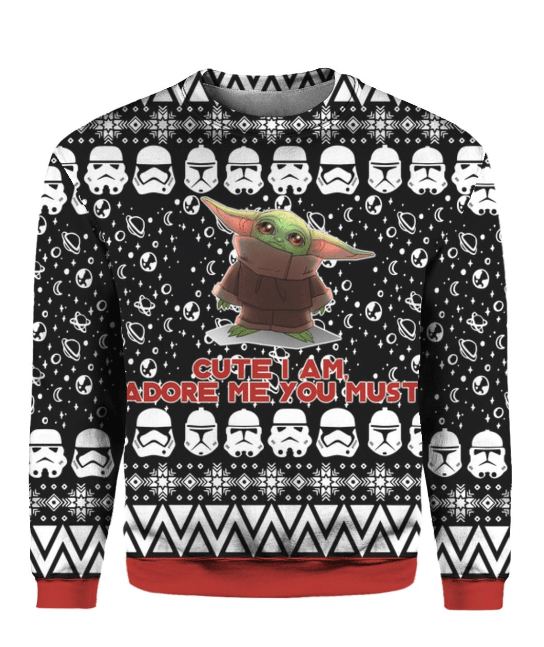 Baby Yoda Cute I Am Adore Me You Must 2 Ugly Sweater Gifts, Baby Yoda Gift Fan Ugly Sweater