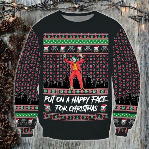 Put On A Happy Face For Christmas Joker Ugly Sweater, Put On A Happy Face For Christmas Joker Ugly Christmas Sweater 818