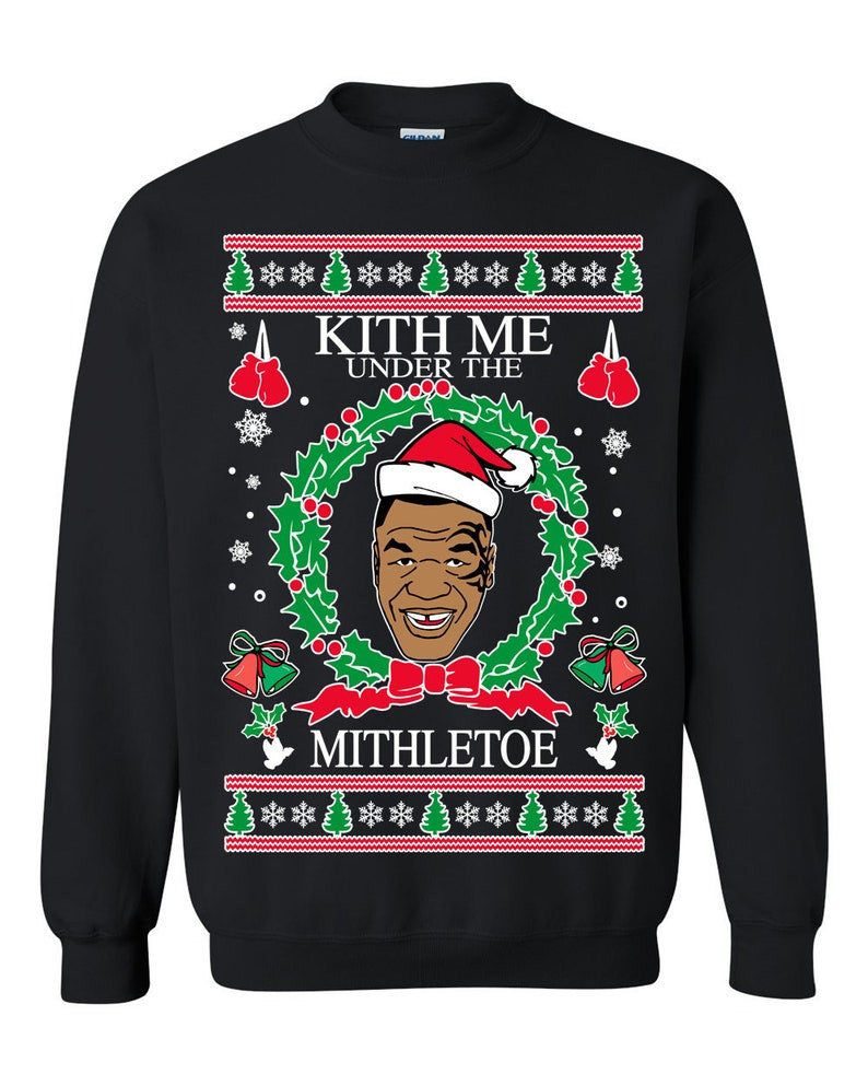 Mike Tyson Kith Me Under The Mithletoe Christmas Ugly Sweatshirt, Christmas Ugly Sweater