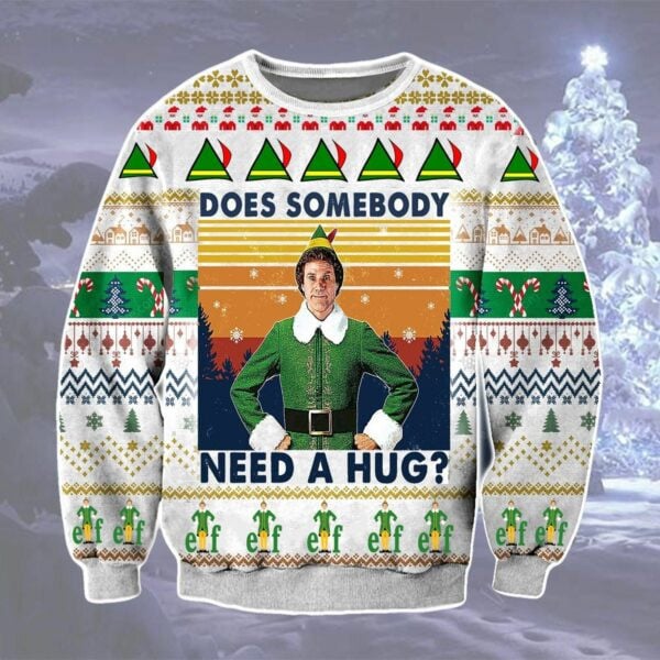 Does Somebody Need A Hug Elf Ugly Sweater, Christmas Gift , Does Somebody Need A Hug Elf Ugly Christmas Sweater 444
