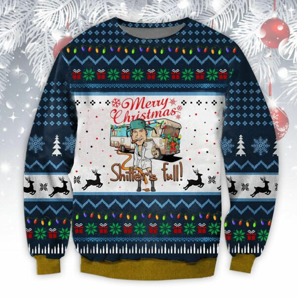 Shitters Full Merry Christmas Ugly Sweater, Christmas Gift , Shitters Full Merry Christmas Ugly Christmas Sweater 896