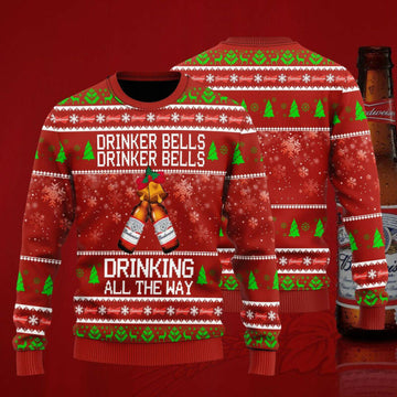 Budweiser Drinker Bells Drinker Bells Drinking All The Way Ugly Christmas Sweater