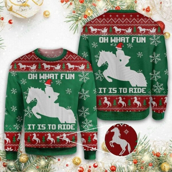 Christmas Horse Oh What Fun It Is To Ride Ugly Sweater, Christmas Horse Oh What Fun It Is To Ride Christmas Shirt 544