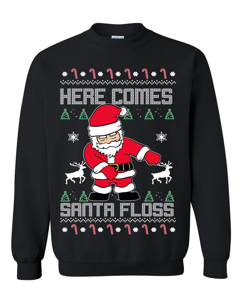 Here Comes Santa Floss Ugly Sweatshirt, Christmas Ugly Sweater