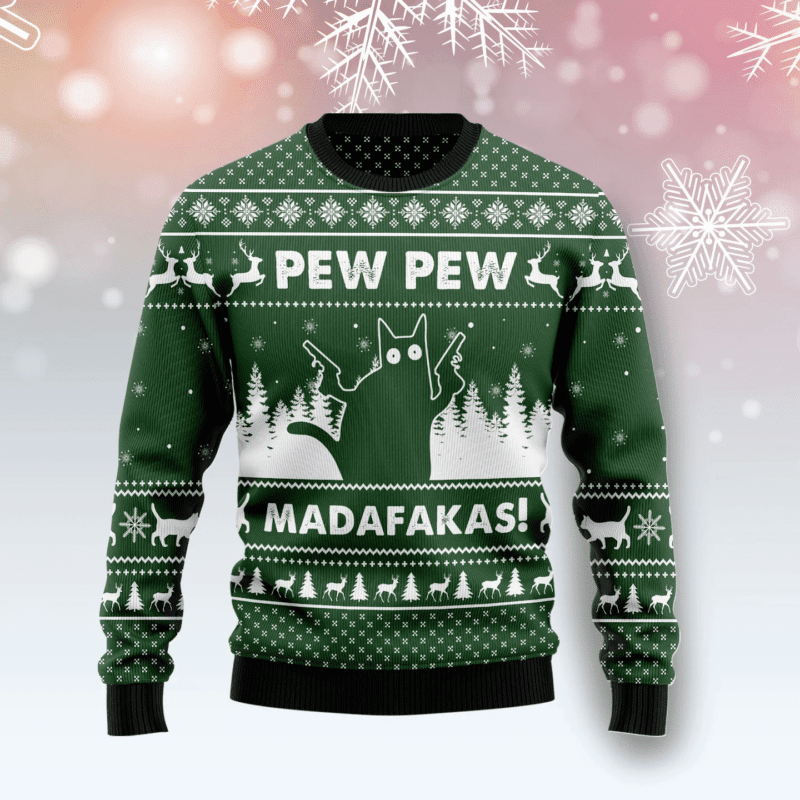 Cat Pew Pew Madafakas, Cat Mom Cat Lover Christmas Ugly Christmas Sweater