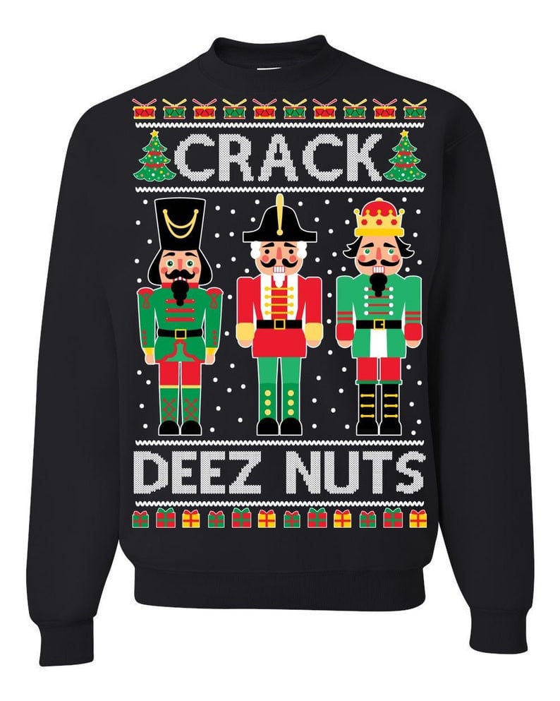 Nutcracker Crack Deez Nuts Ugly Sweatshirt, Christmas Ugly Sweater