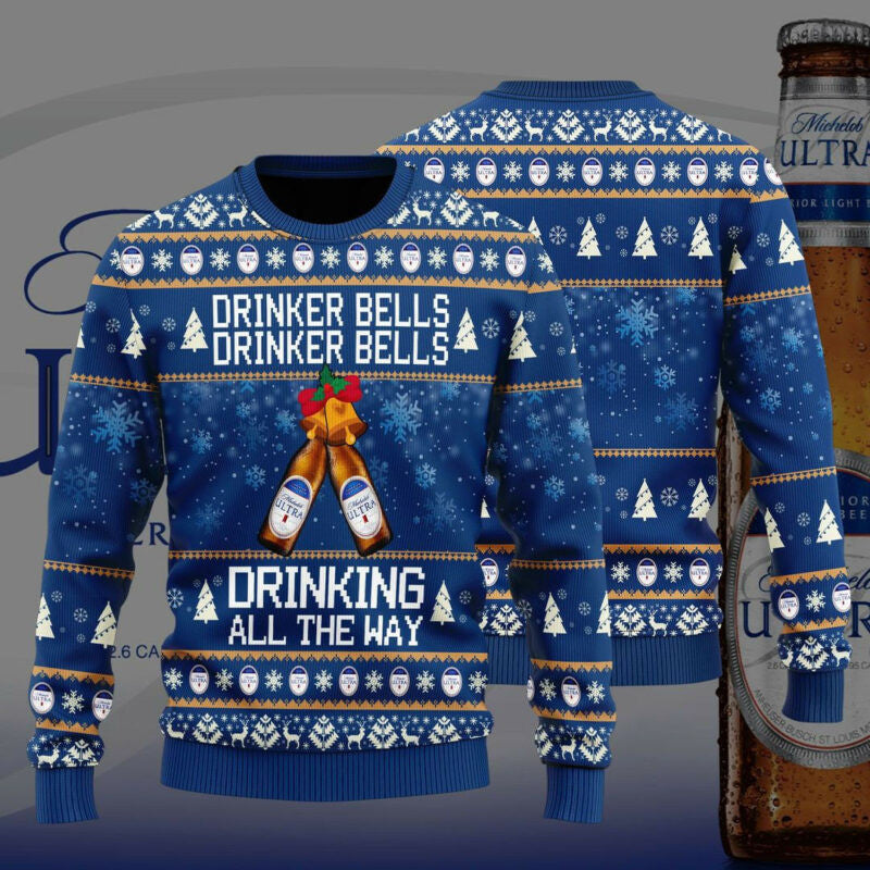 Michelob Ultra Drinker Bells Drinker Bells Drinking All The Way Ugly Christmas Sweater