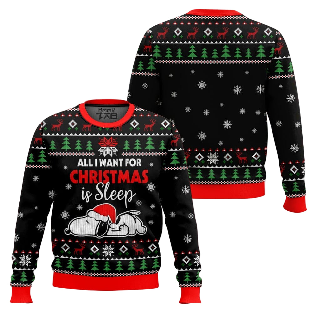 All I want for Christmas is Sleep Snoopy – Snoopy Ugly Sweater