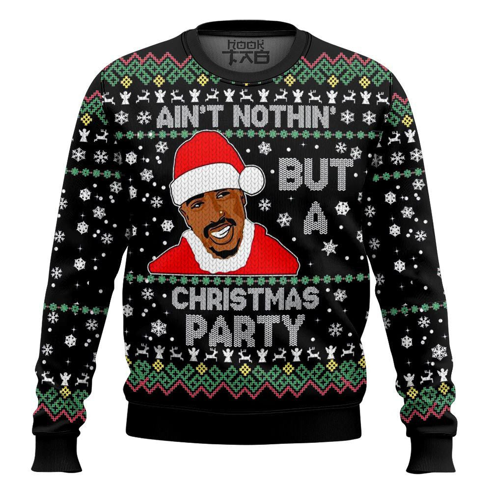 Ain’t Nothing But a Christmas Party, 2PAC Christmas Ugly Sweater
