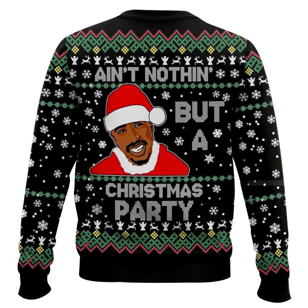Ain’t Nothing But a Christmas Party, 2PAC Christmas Ugly Sweater