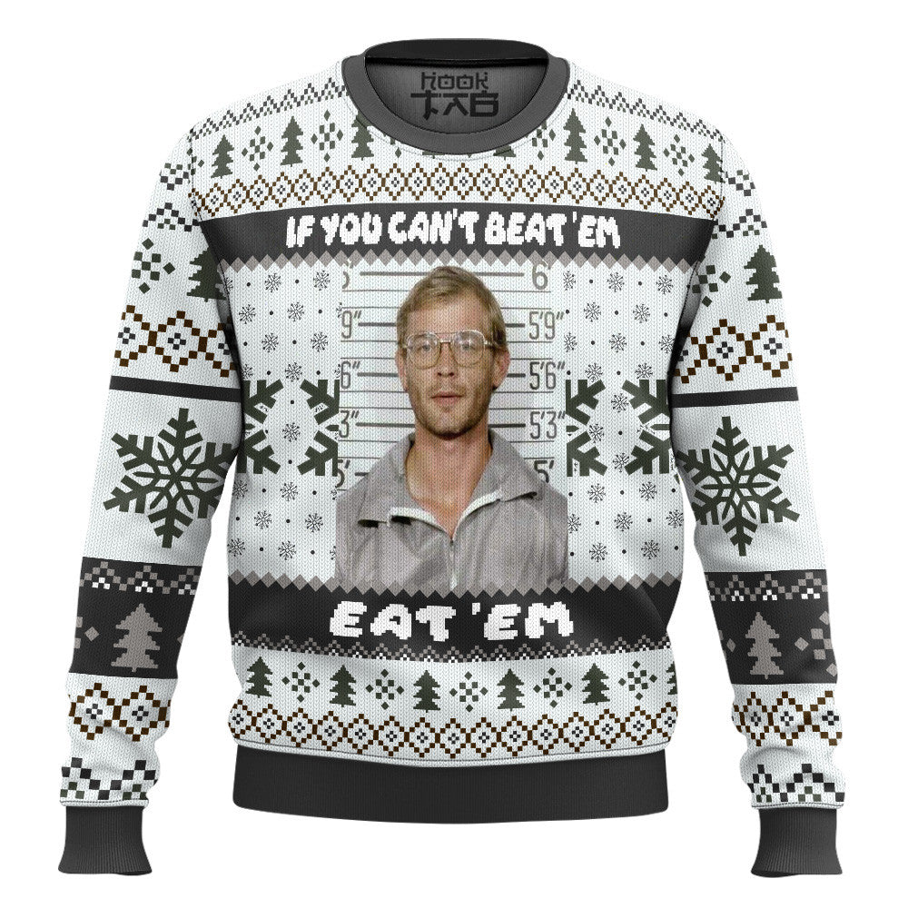 Jeffrey Dahmer Funny Serial Killer If You Can’t Beat ‘Em Eat ‘Em Ugly Christmas Sweater