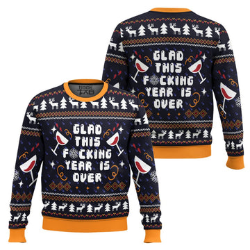 Glad This Fucking Year is Over Pop Culture Ugly Christmas Sweater