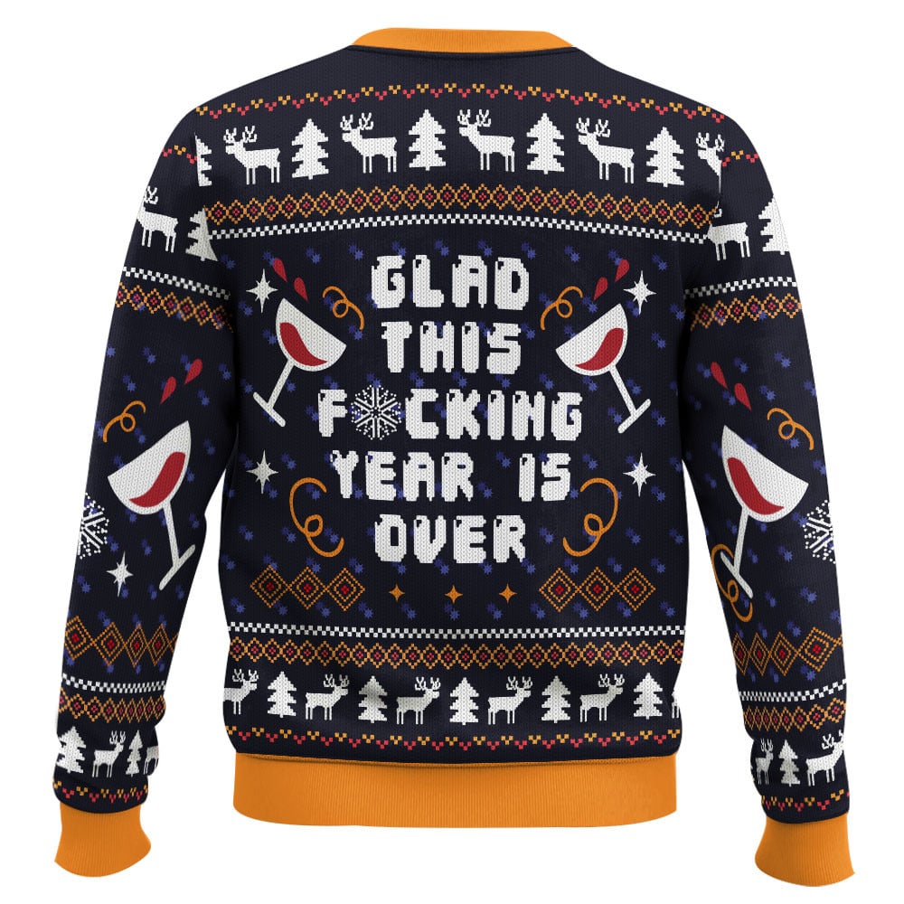 Glad This Fucking Year is Over Pop Culture Ugly Christmas Sweater
