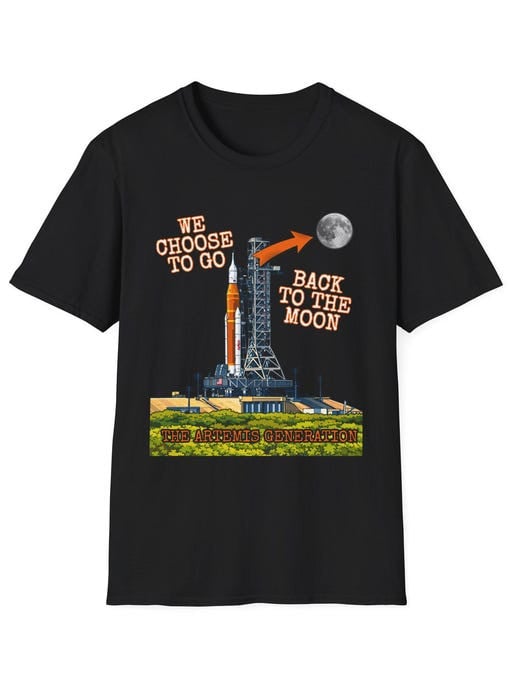 NASA T-Shirt We Choose To Go Apparel Gift For Galaxy Dreamer Retro 2026 Artemis II