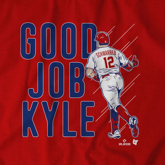 Kyle Schwarber: Good Job Kyle