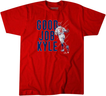 Kyle Schwarber: Good Job Kyle