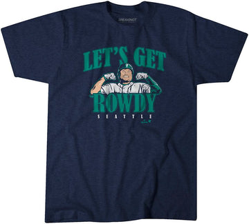 Rowdy Tellez: Seattle Let's Get Rowdy