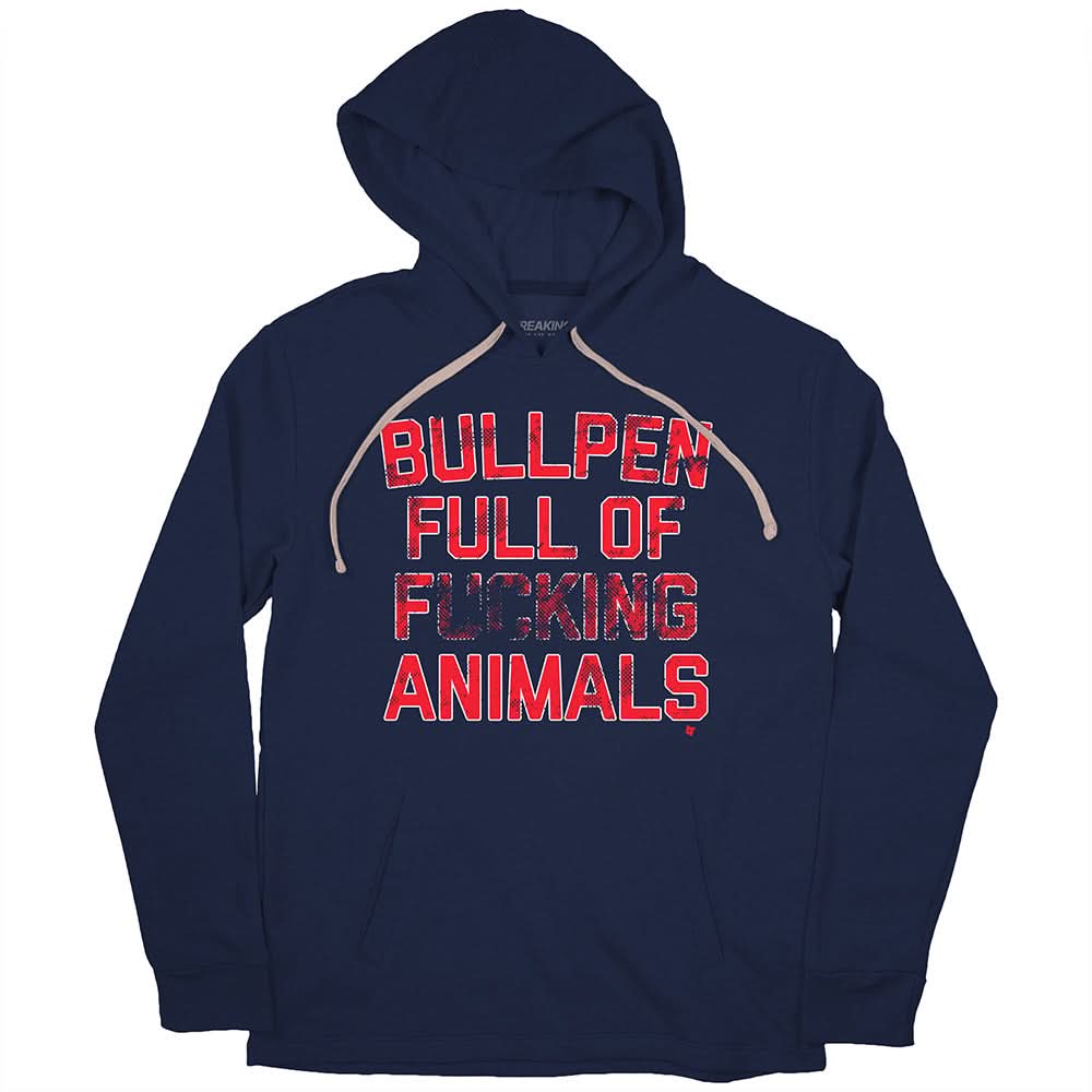 Bullpen Full of F***ing Animals
