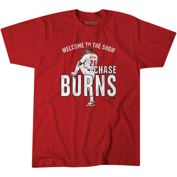 Chase Burns: Welcome to the Show