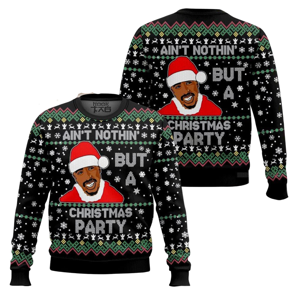 Ain’t Nothing But a Christmas Party, 2PAC Christmas Ugly Sweater